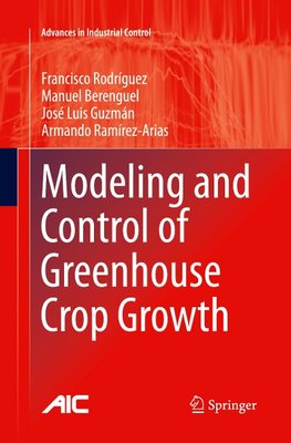 Modeling and Control of Greenhouse Crop Growth