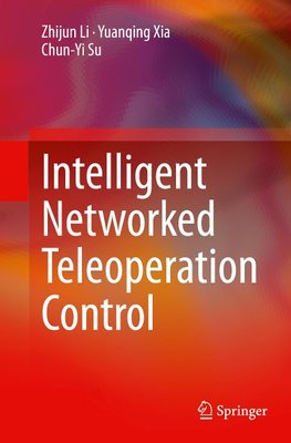 Intelligent Networked Teleoperation Control