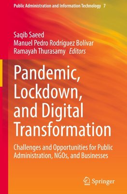 Pandemic, Lockdown, and Digital Transformation