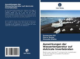 Auswirkungen der Wassertemperatur auf dulcicole Invertebraten