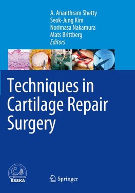 Techniques in Cartilage Repair Surgery