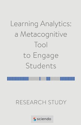 Learning Analytics: a Metacognitive Tool to Engage Students