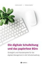 Die digitale Schulleitung  und das papierlose Büro