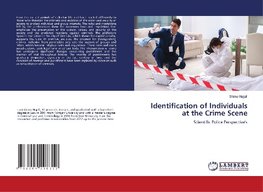 Identification of Individuals at the Crime Scene