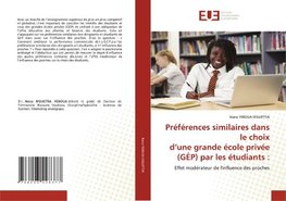 Préférences similaires dans le choix d'une grande école privée (GÉP) par les étudiants :