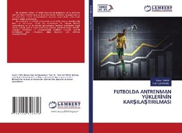 FUTBOLDA ANTRENMAN YÜKLERININ KARSILASTIRILMASI