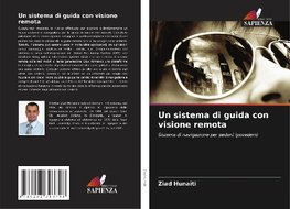 Un sistema di guida con visione remota