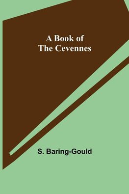 A Book of the Cevennes