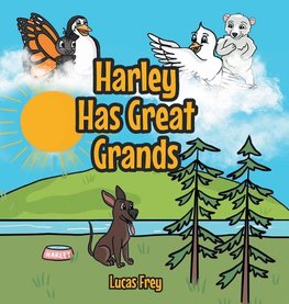 Harley Has Great Grands