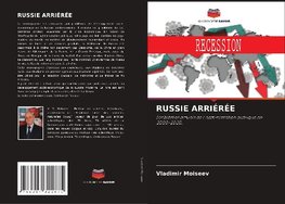 RUSSIE ARRIÉRÉE