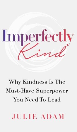 Imperfectly Kind