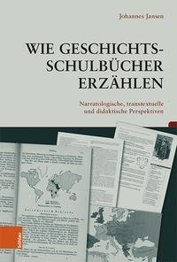 Wie Geschichtsschulbücher erzählen