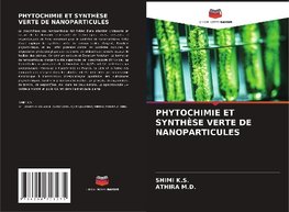 PHYTOCHIMIE ET SYNTHÈSE VERTE DE NANOPARTICULES