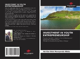 INVESTMENT IN YOUTH ENTREPRENEURSHIP