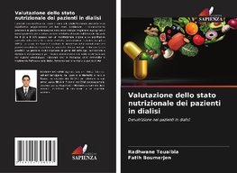 Valutazione dello stato nutrizionale dei pazienti in dialisi