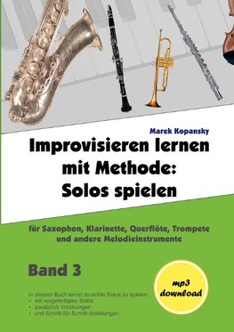 Improvisieren lernen mit Methode / Band 3