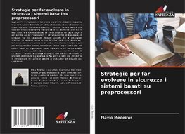 Strategie per far evolvere in sicurezza i sistemi basati su preprocessori