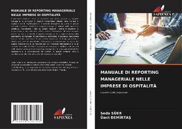 MANUALE DI REPORTING MANAGERIALE NELLE IMPRESE DI OSPITALITÀ