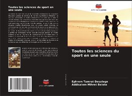 Toutes les sciences du sport en une seule