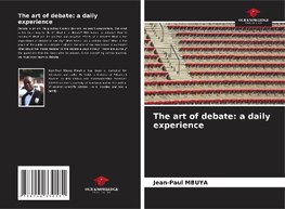 The art of debate: a daily experience