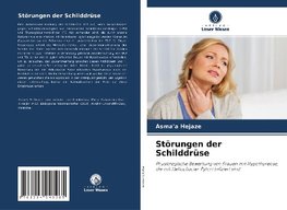 Störungen der Schilddrüse