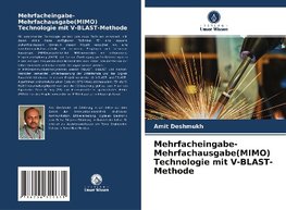 Mehrfacheingabe-Mehrfachausgabe(MIMO) Technologie mit V-BLAST-Methode