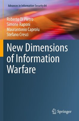 New Dimensions of Information Warfare