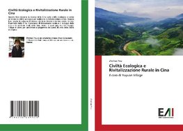 Civiltà Ecologica e Rivitalizzazione Rurale in Cina