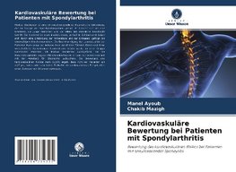 Kardiovaskuläre Bewertung bei Patienten mit Spondylarthritis