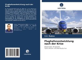 Flughafenentwicklung nach der Krise