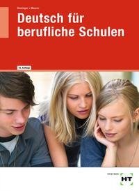 Deutsch für berufliche Schulen