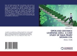 OPEN AND DISTANCE LEARNING (ODL): A CASE STUDY OF RAJA PEARY MOHAN COL