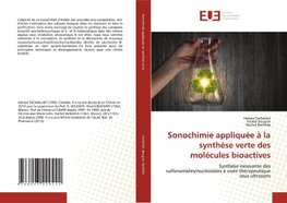 Sonochimie appliquée à la synthèse verte des molécules bioactives