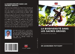 LA BIODIVERSITÉ DANS LES SACRÉS GROVES