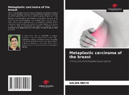 Metaplastic carcinoma of the breast