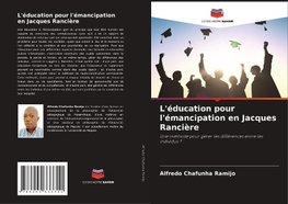 L'éducation pour l'émancipation en Jacques Rancière