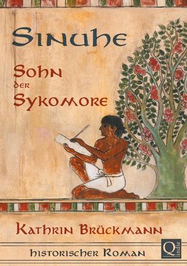 Sinuhe, Sohn der Sykomore