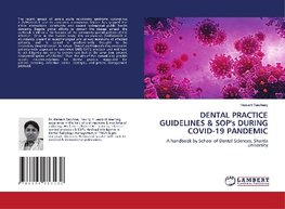 DENTAL PRACTICE GUIDELINES & SOP's DURING COVID-19 PANDEMIC