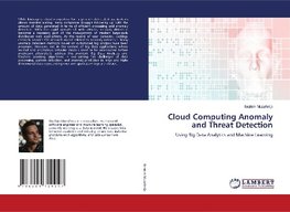 Cloud Computing Anomaly and Threat Detection