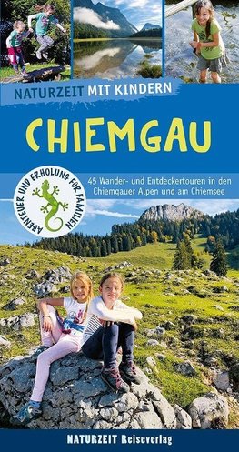 Naturzeit mit Kindern: Chiemgau