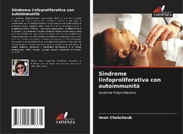 Sindrome linfoproliferativa con autoimmunità