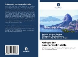 Grösse der saccharosekristalle