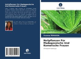 Heilpflanzen Für Madagassische Und Komorische Frauen