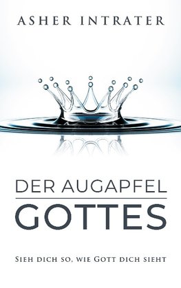 Der Augapfel Gottes