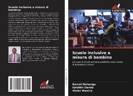 Scuole inclusive a misura di bambino