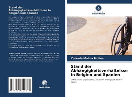 Stand der Abhängigkeitsverhältnisse in Belgien und Spanien