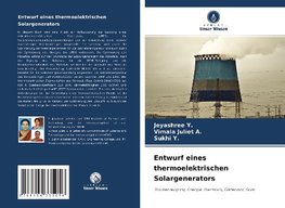 Entwurf eines thermoelektrischen Solargenerators