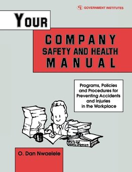 Your Company Safety and Health Manual