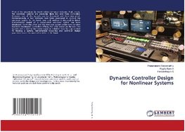 Dynamic Controller Design for Nonlinear Systems