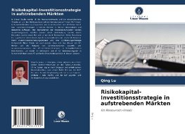 Risikokapital-Investitionsstrategie in aufstrebenden Märkten